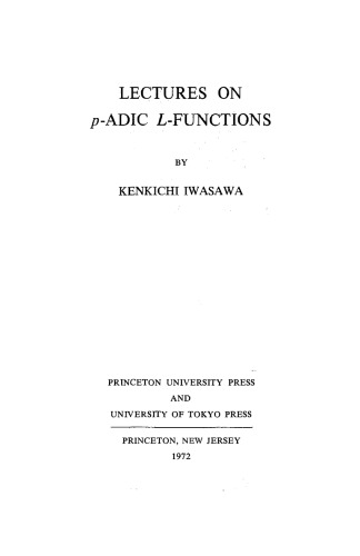 Lectures on p-adic L-functions