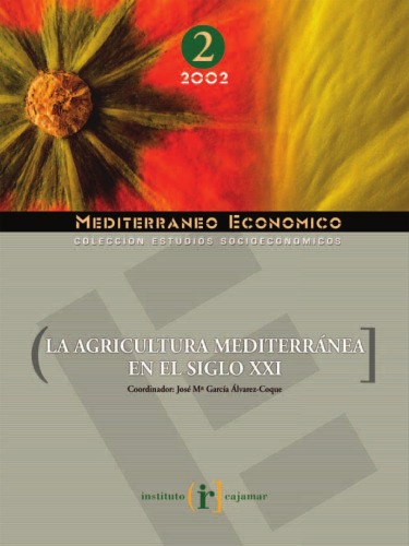 La agricultura mediterránea en el siglo XXI