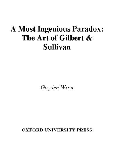 A Most Ingenious Paradox: The Art of Gilbert and Sullivan