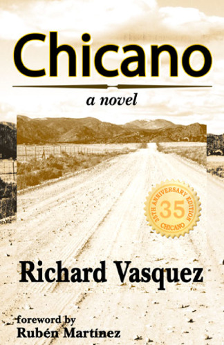 Chicano: A Novel