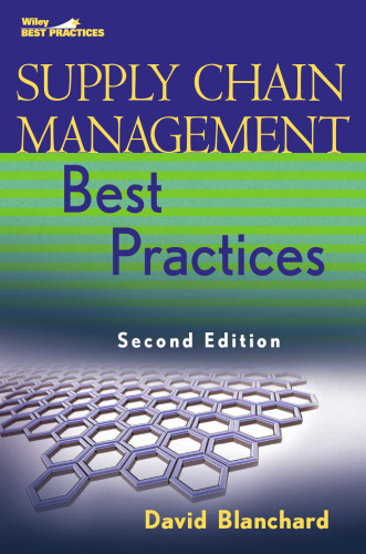 Supply Chain Management Best Practices, Second Edition