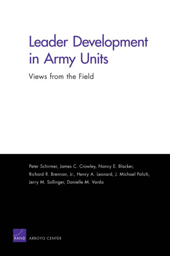 Leader Development in Army Units: Views from the Field
