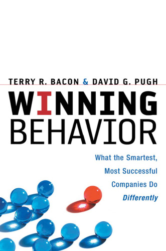 Winning Behavior: What the Smartest, Most Successful Companies Do Differently