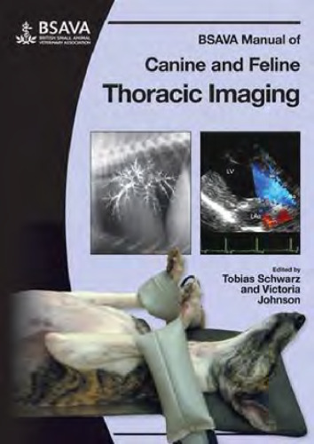 BSAVA Manual of Canine and Feline Thoracic Imaging (BSAVA British Small Animal Veterinary Association)