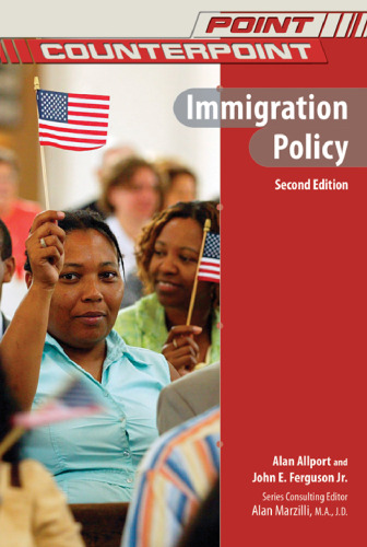 Immigration Policy (Point Counterpoint)