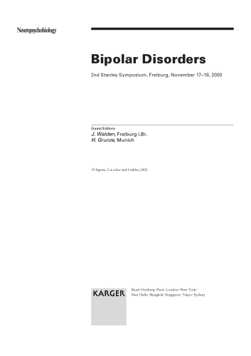 Bipolar Disorders: 2nd Stanley Symposium, Freiburg, November 2000 (Neuropsychobiology)
