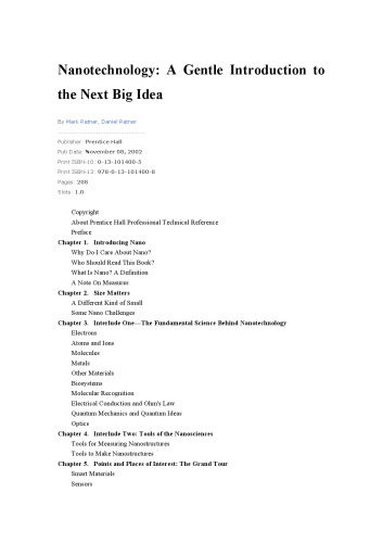 Nanotechnology: A Gentle Introduction to the Next Big Idea