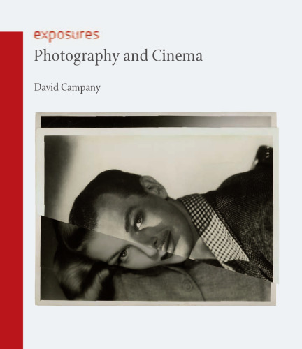 Photography and Cinema (Reaktion Books - Exposures)