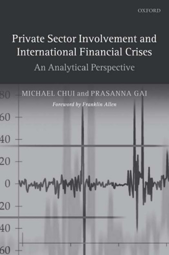Private Sector Involvement and International Financial Crises: An Analytical Perspective