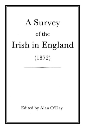 A Survey of the Irish in England (1872)