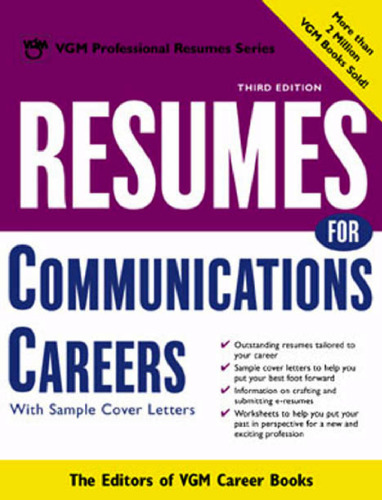 Resumes for Communications Careers  Writing & Journalism