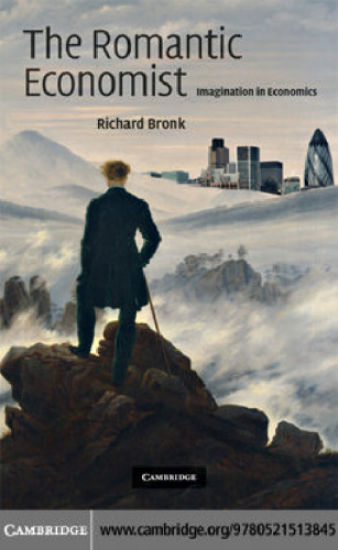 The Romantic Economist: Imagination in Economics
