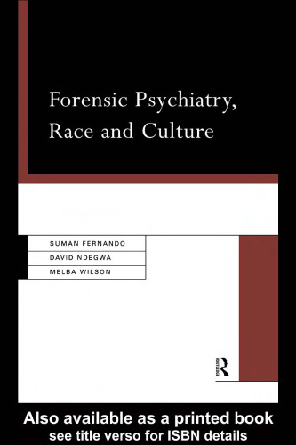 Forensic Psychiatry, Race and Culture