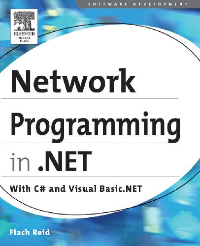 Network programming in .NET: C# & Visual Basic .NET