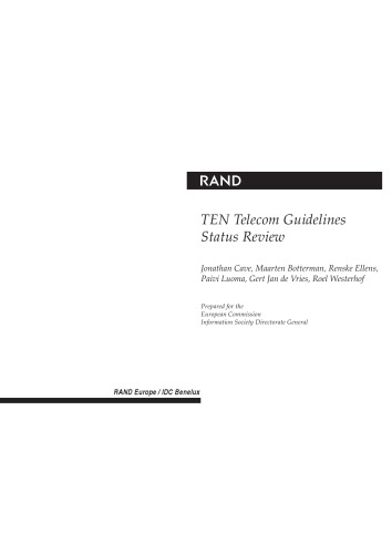 Ten Telecom Guidelines Status Review