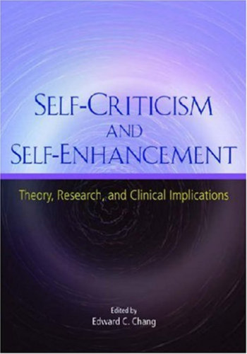 Self-Criticism and Self-Enhancement: Theory, Research, and Clinical Implications