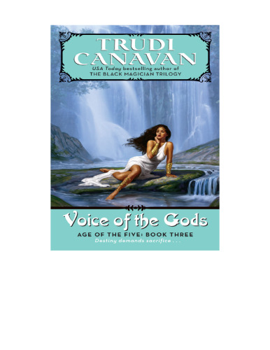 Voice of the Gods (Age of the Five Trilogy, Book 3)