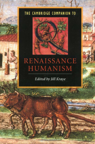 The Cambridge Companion to Renaissance Humanism (Cambridge Companions to Literature)