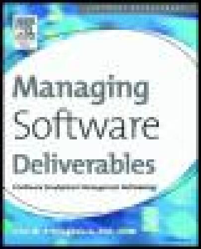Managing Software Deliverables: A Software Development Management Methodology