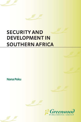 Security and Development in Southern Africa