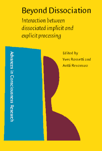 Beyond Dissociation: Interaction Between Dissociated Implicit and Explicit Processing