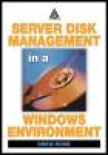 Server Disk Management in a Windows Environment