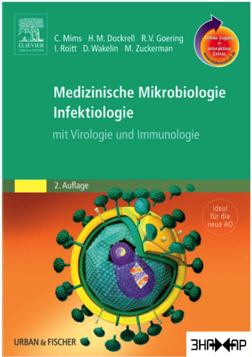 Medizinische Mikrobiologie - Infektiologie 2. Auflage