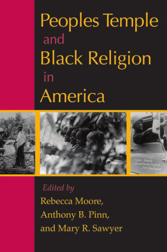 Peoples Temple and Black Religion in America