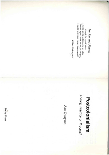 Postcolonialism: Theory, Practice or Process