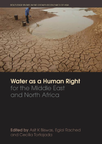 Water as a Human Right for the Middle East and North Africa (Routledge Studies in the Growth Economies of Asia)