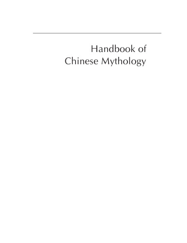 Handbook of Chinese Mythology (World Mythology)