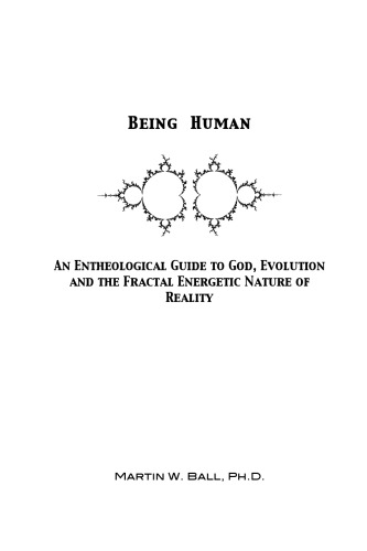 Being Human: The Nature of Spiritual Experience
