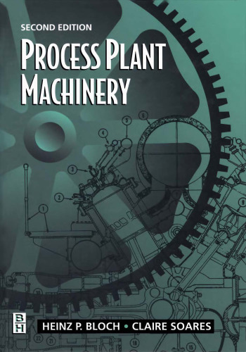 Process Plant Machinery, Second Edition