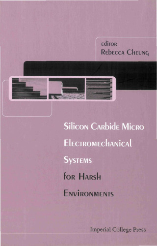 Silicon Carbide Microel Ectromechanical Systems for Harsh Environments