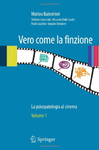 Vero come la finzione: La psicopatologia al cinema