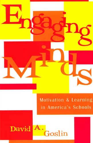 Engaging Minds: Motivation and Learning in America's Schools