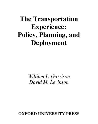 The Transportation Experience: Policy, Planning, and Deployment