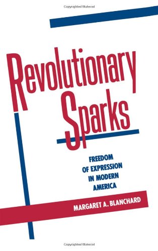 Revolutionary Sparks: Freedom of Expression in Modern America