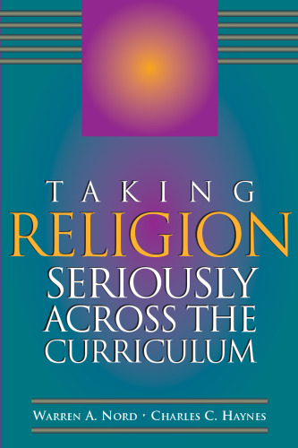Taking Religion Seriously Across the Curriculum