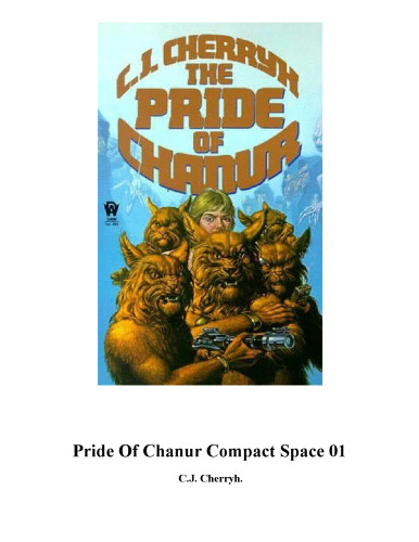 Compact Space 01, Pride Of Chanur