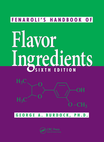 Fenaroli's Handbook of Flavor Ingredients, Sixth Edition