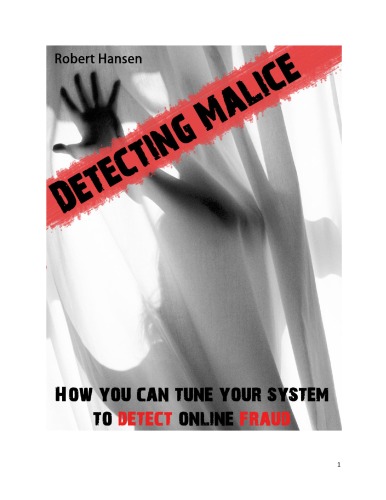Detecting Malice
