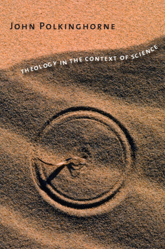 Theology in the Context of Science