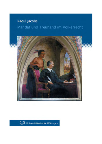 Mandat und Treuhand im Völkerrecht