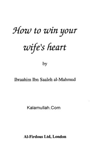 Winning the Heart of Your Wife