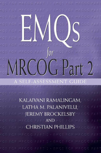 EMQS for MRCOG part 2: A Self Assessment Guide (Hodder Arnold Publication) (Pt. 2)