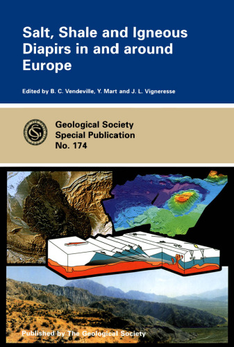 Salt, Shale and Igneous Diapirs in and Around Europe (Geological Society Special Publication)
