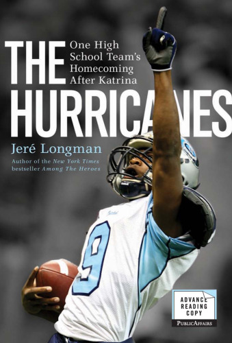 The Hurricanes: One High School Team's Homecoming After Katrina