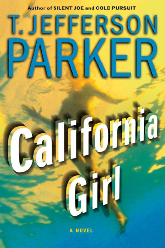 California Girl: A Novel