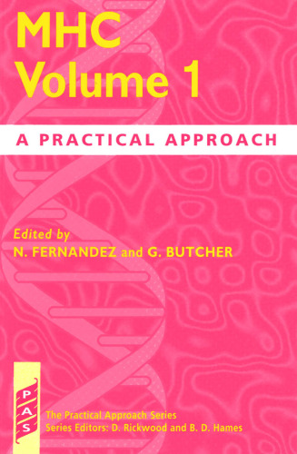 MHC Volume 1: A Practical Approach (Practical Approach Series) (Vol 1)